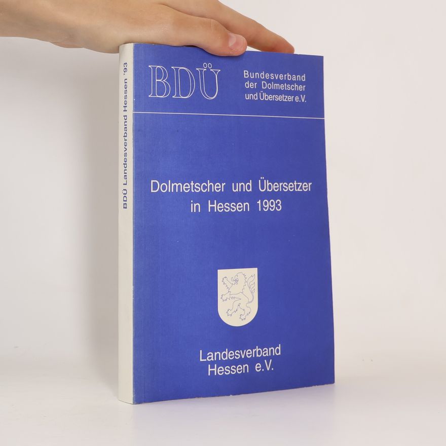 Autorenkollektiv Dolmetscher und Übersetzer in Hessen 1993