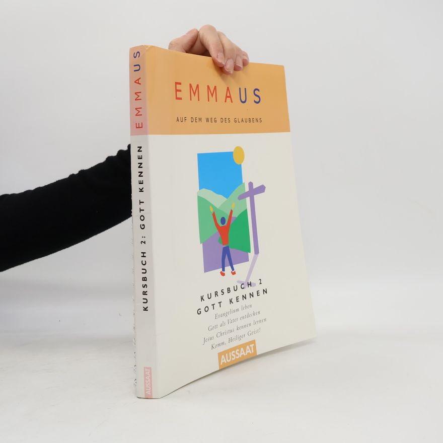 Stephen Cottrell Kursbuch: Gott Kennen - 2: Emmaus