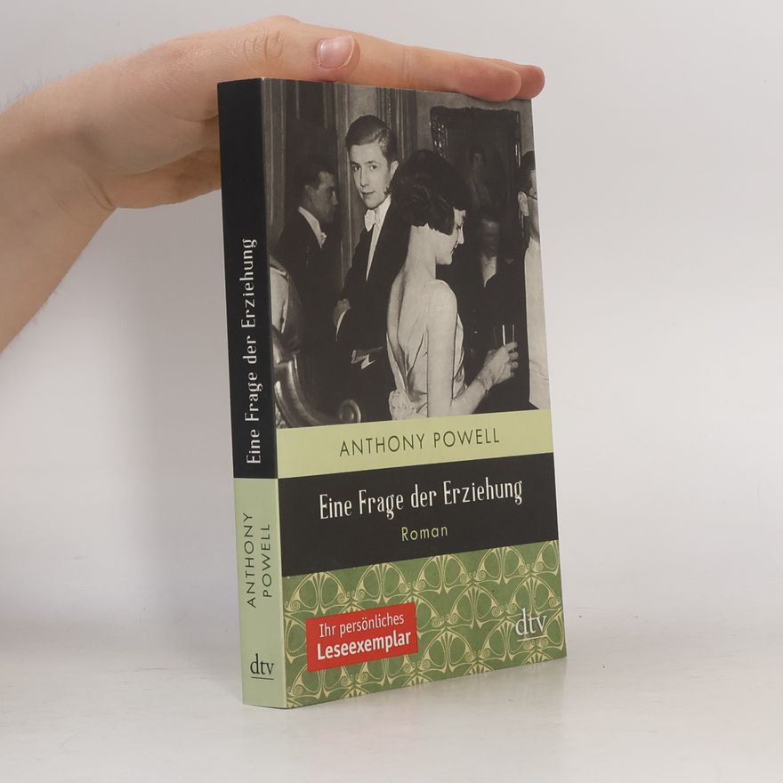 Anthony Powell Eine Frage der Erziehung