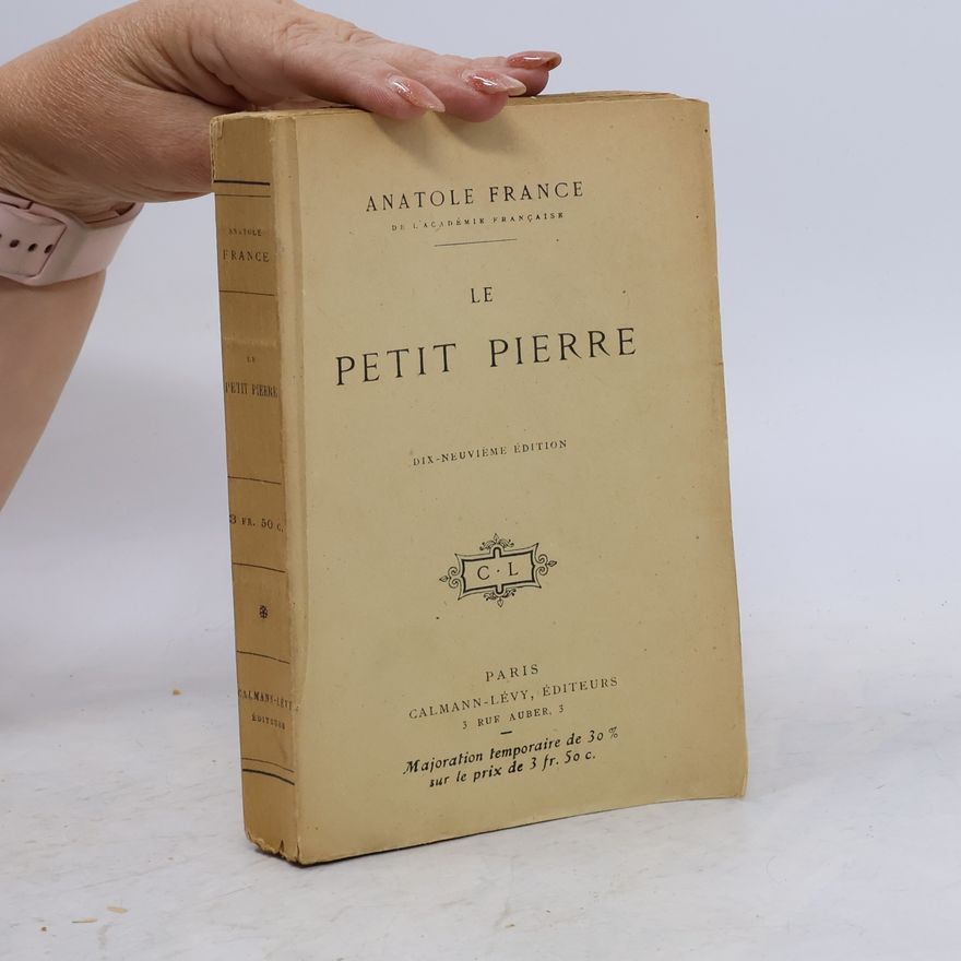 Anatole France Le Petit Pierre