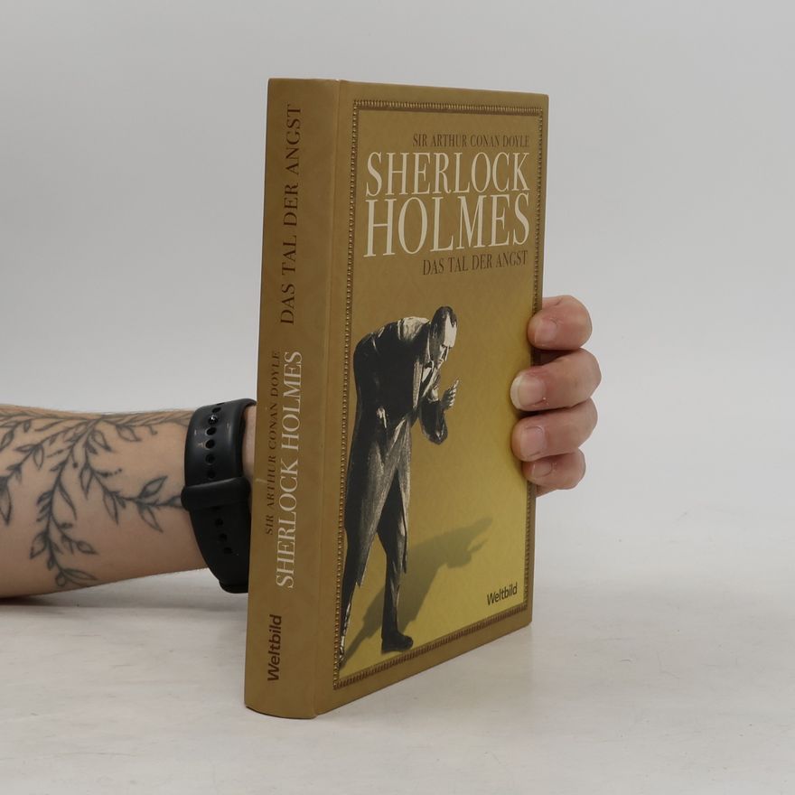 Arthur Conan Doyle Sherlock Holmes - Das Tal der Angst