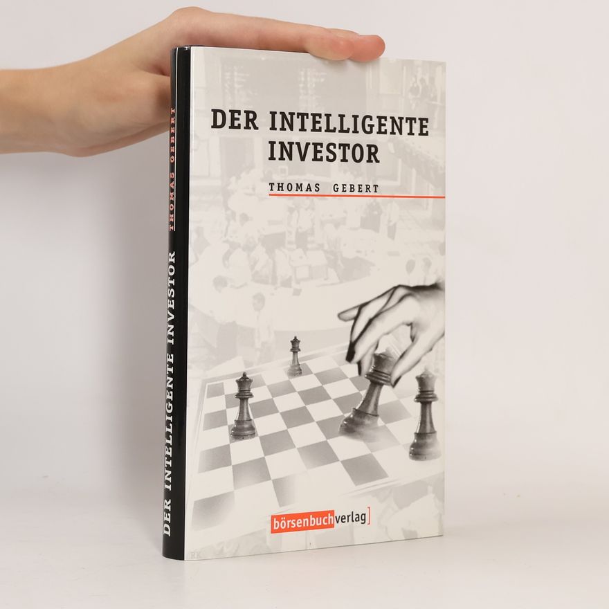 Thomas Gebert Der intelligente Investor