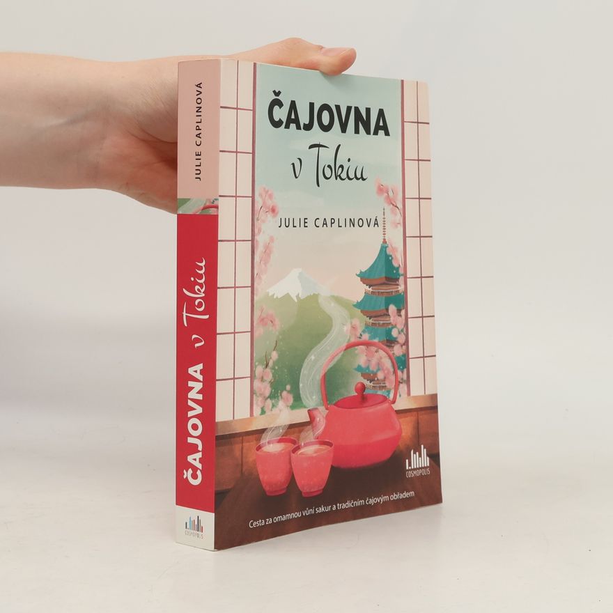 Julie Caplin Čajovna v Tokiu