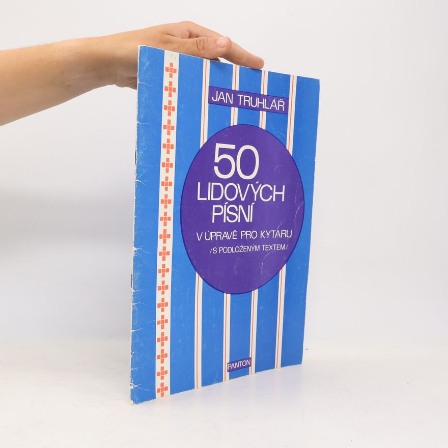 Jan Truhlář 50 lidových písní