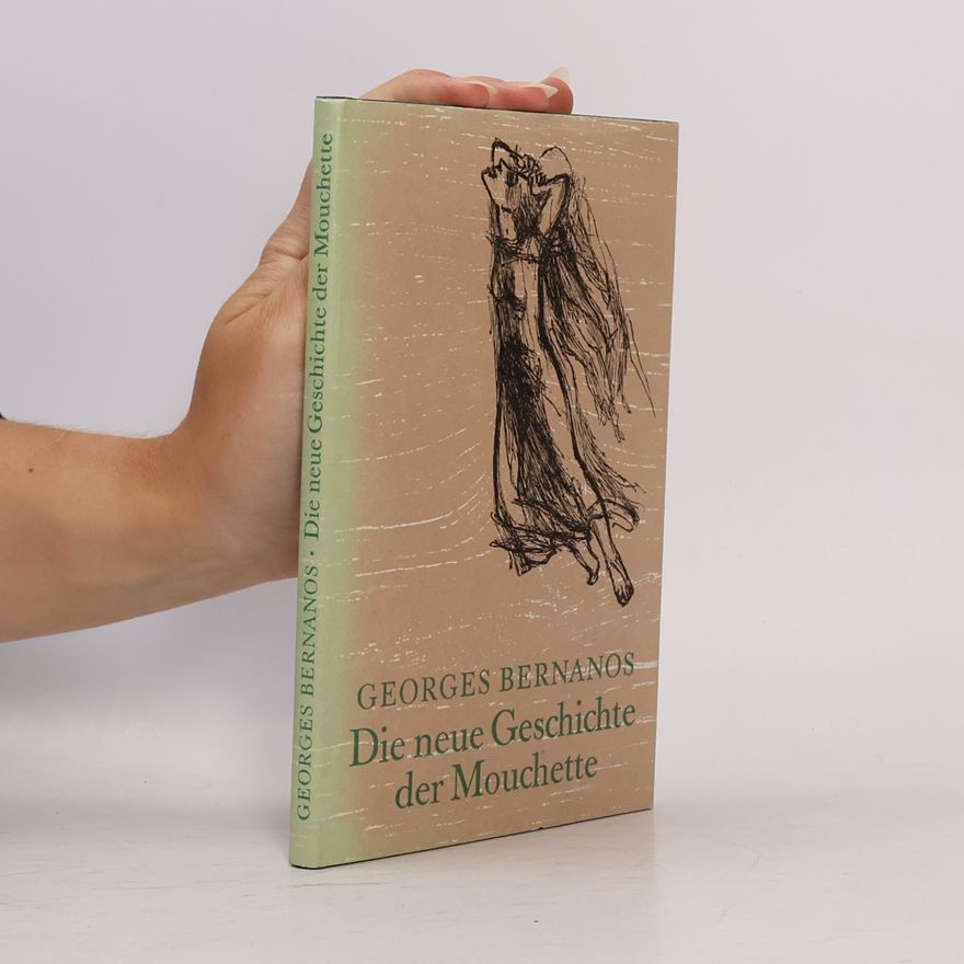 Georges Bernanos Die neue Geschichte der Mouchette
