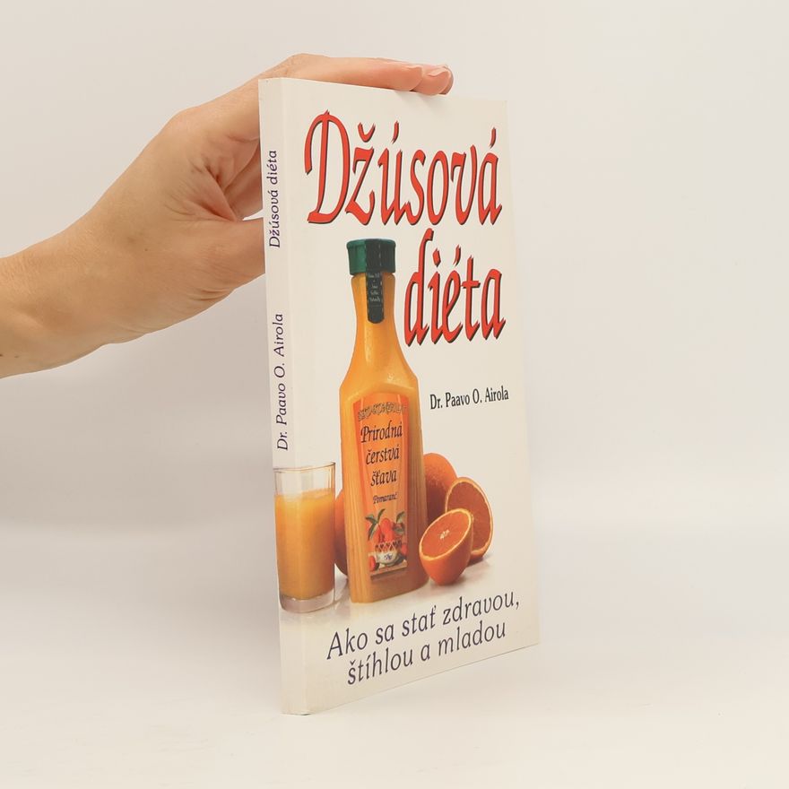 Paavo Airola Džúsová diéta