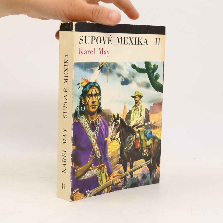 Karl May Supové Mexika II.
