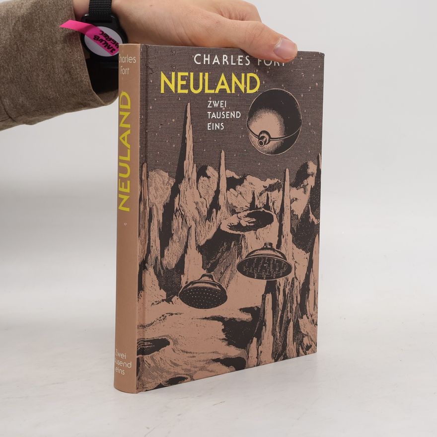 Charles Fort Neuland