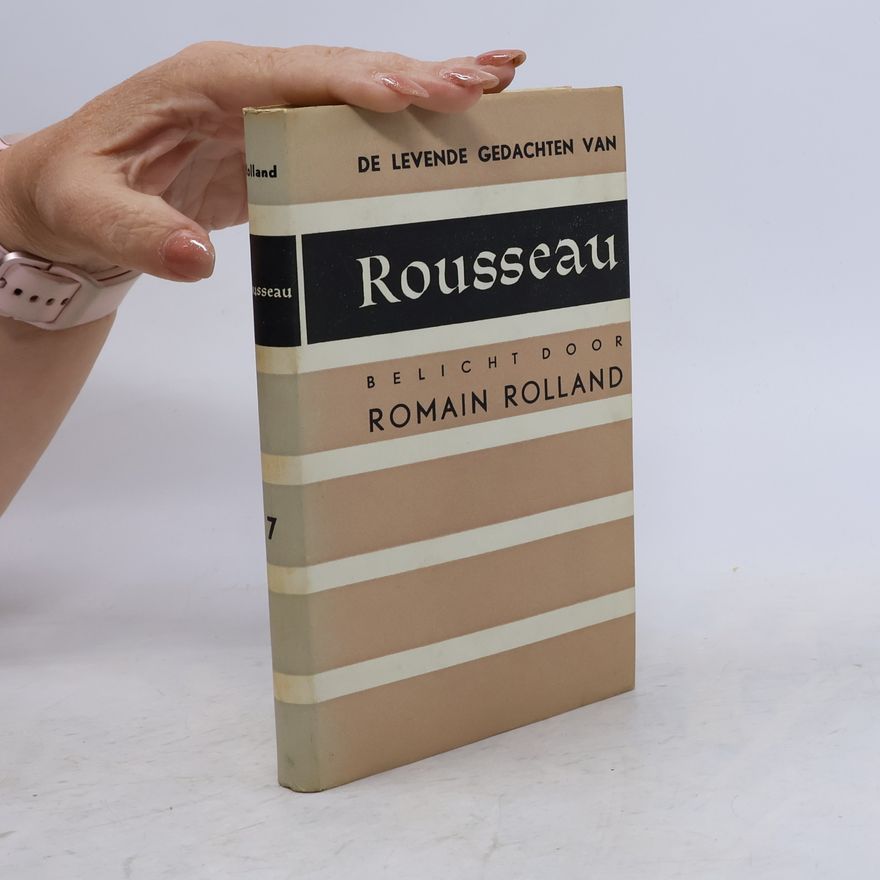 Romain Rolland De levende gedachten van Rousseau