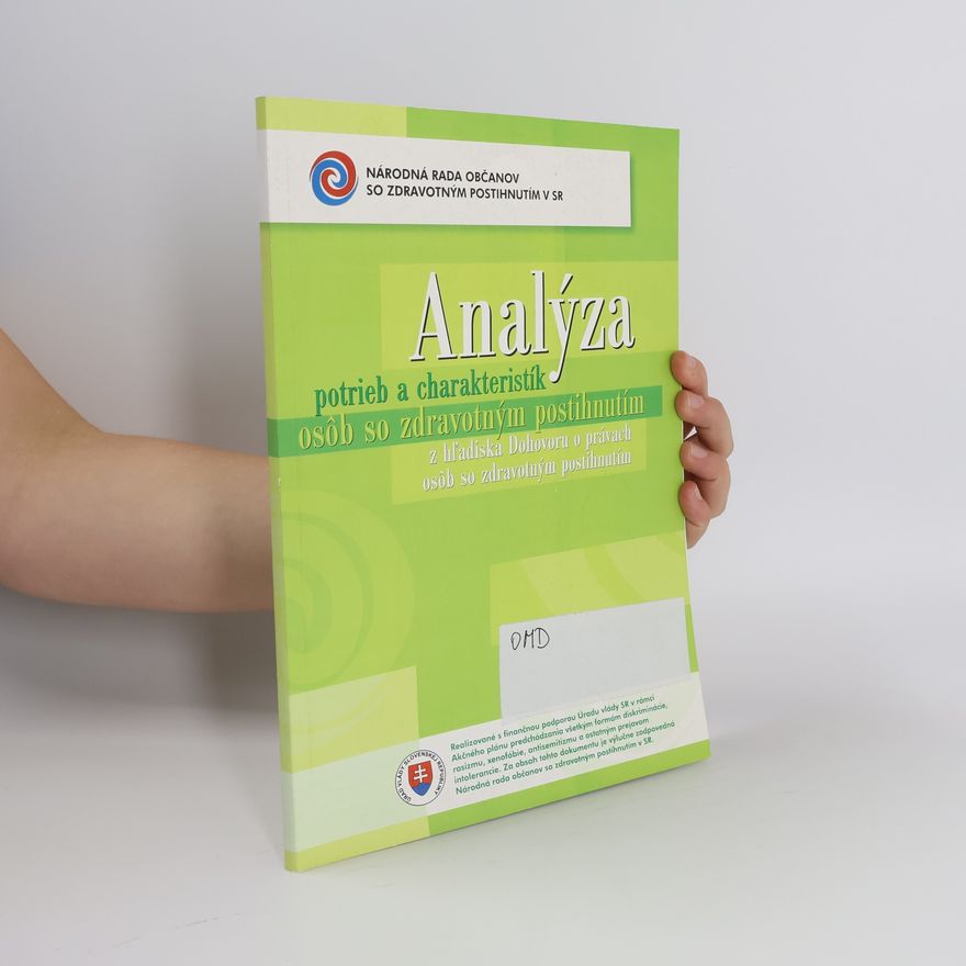 Autorenkollektiv Analýza potrieb a charakteristík osob so zdravotným postihnutím
