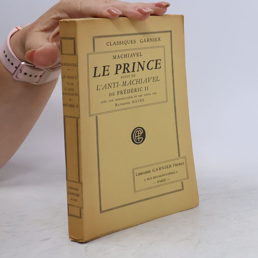 Nicolas Machiavel Le Prince
