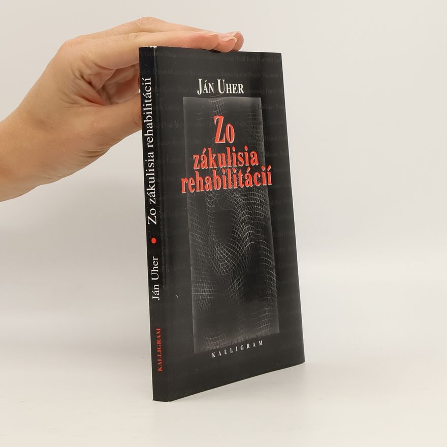 Jan Uher Zo zákulisia rehabilitácií