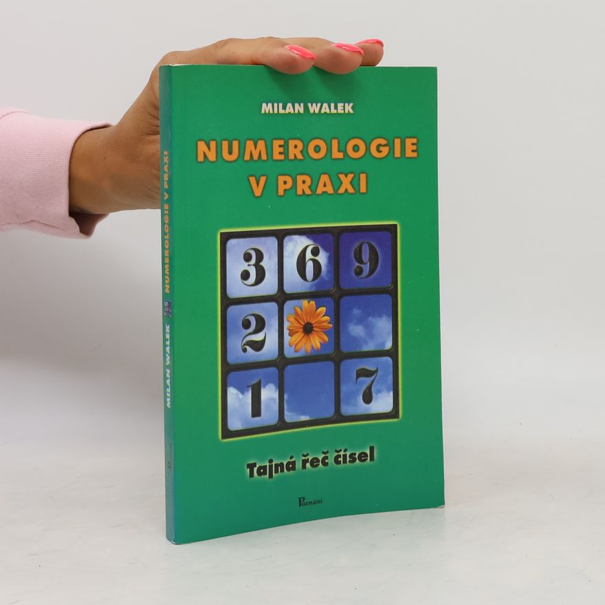 Milan Walek Numerologie v praxi