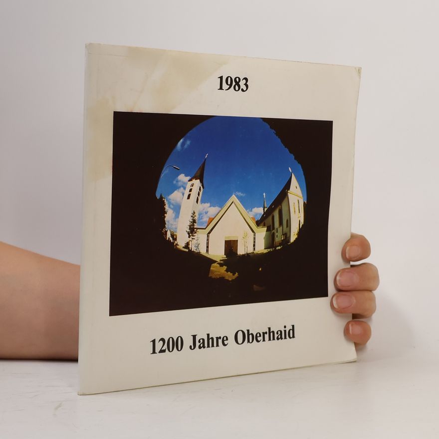 Autorenkollektiv 1200 Jahre Oberhaid
