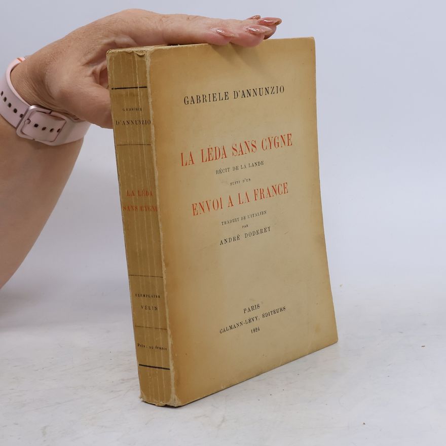 Gabriele D'Annunzio La leda sans cygne