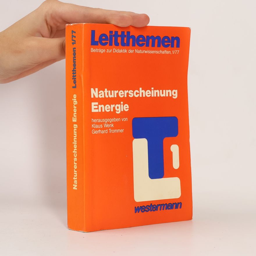 Klaus Wenk Naturerscheinung Energie