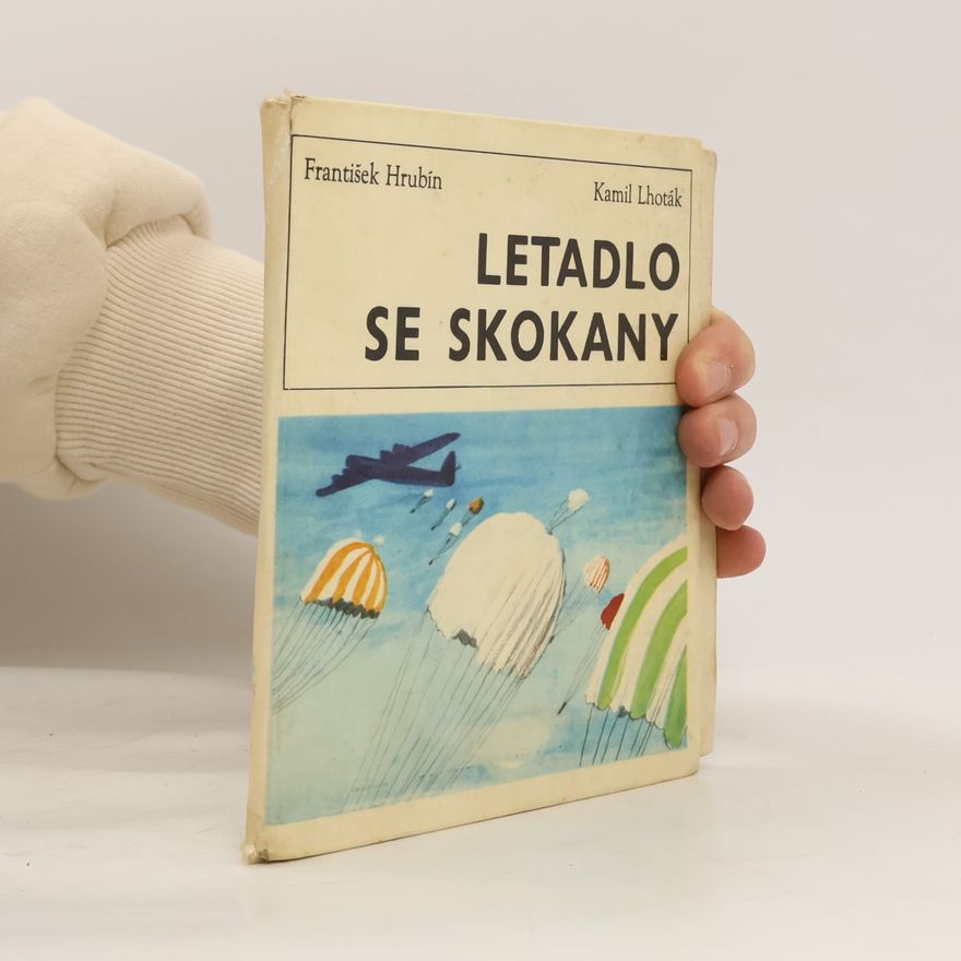 Kamil Lhoták Letadlo se skokany