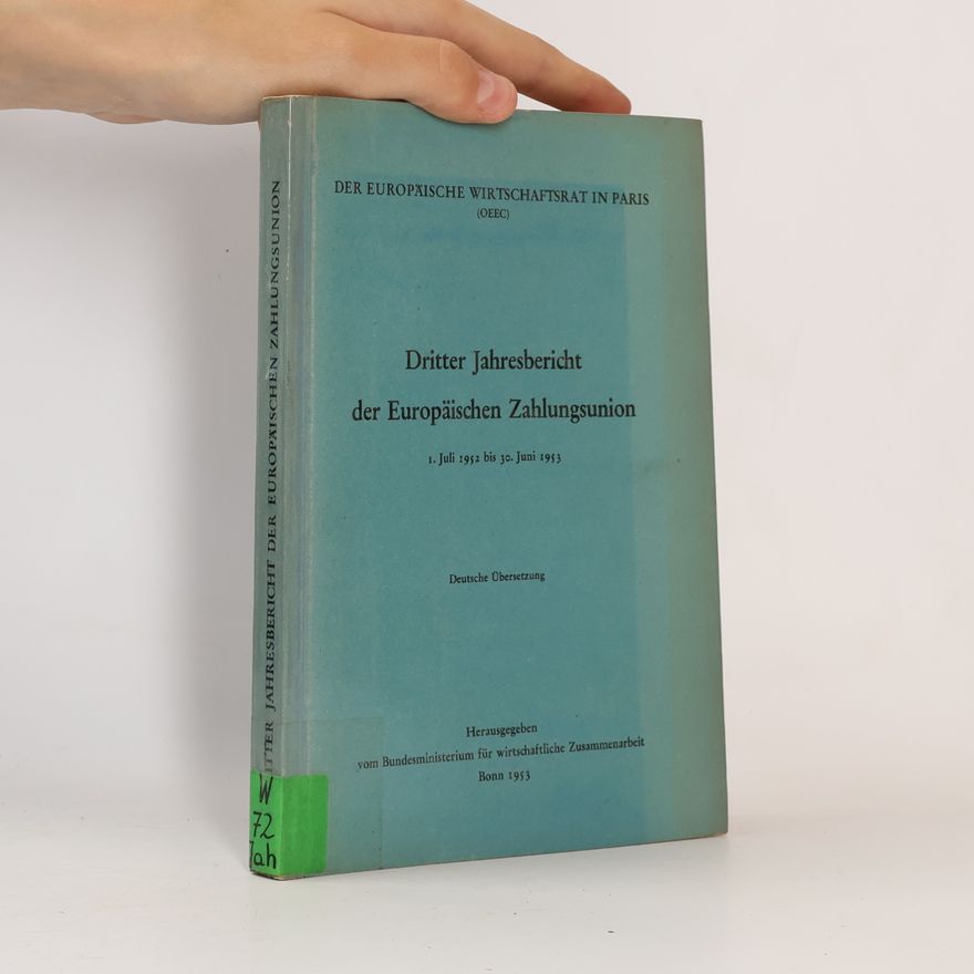 Autorenkollektiv Dritter Jahresbericht der Europäischen Zahlungsunion