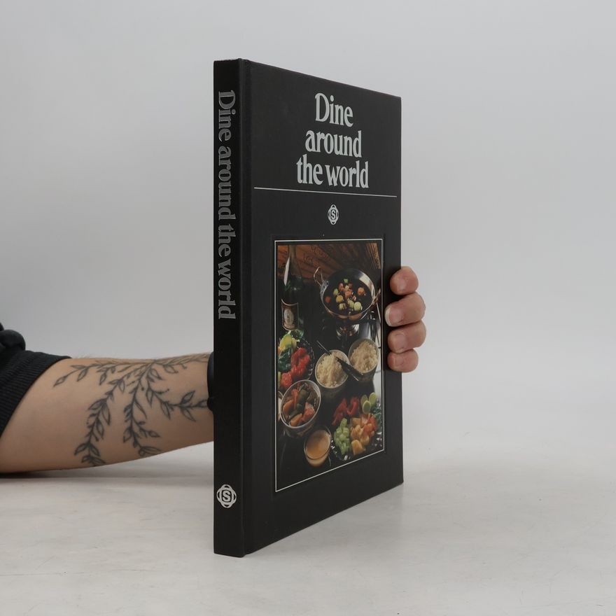 Various authors Dine around the world