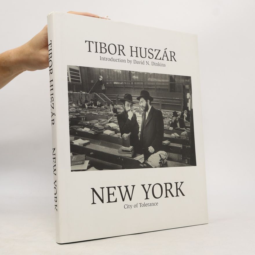 Tibor Huszár New York: City of Tolerance