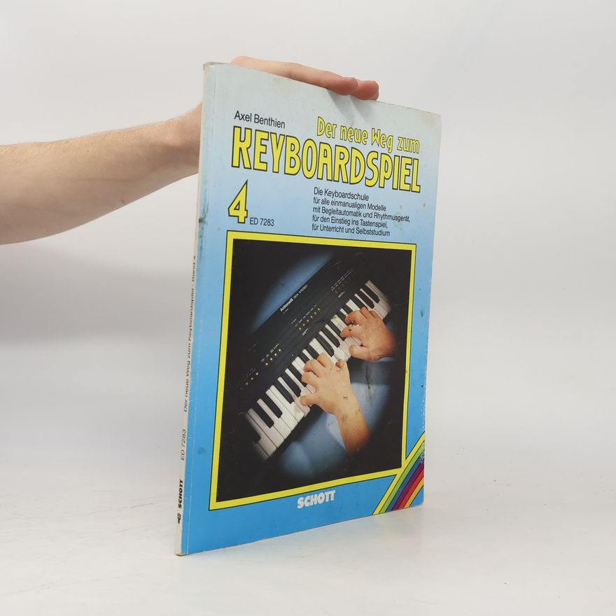 Axel Benthien Der neue Weg zum Keyboardspiel 4