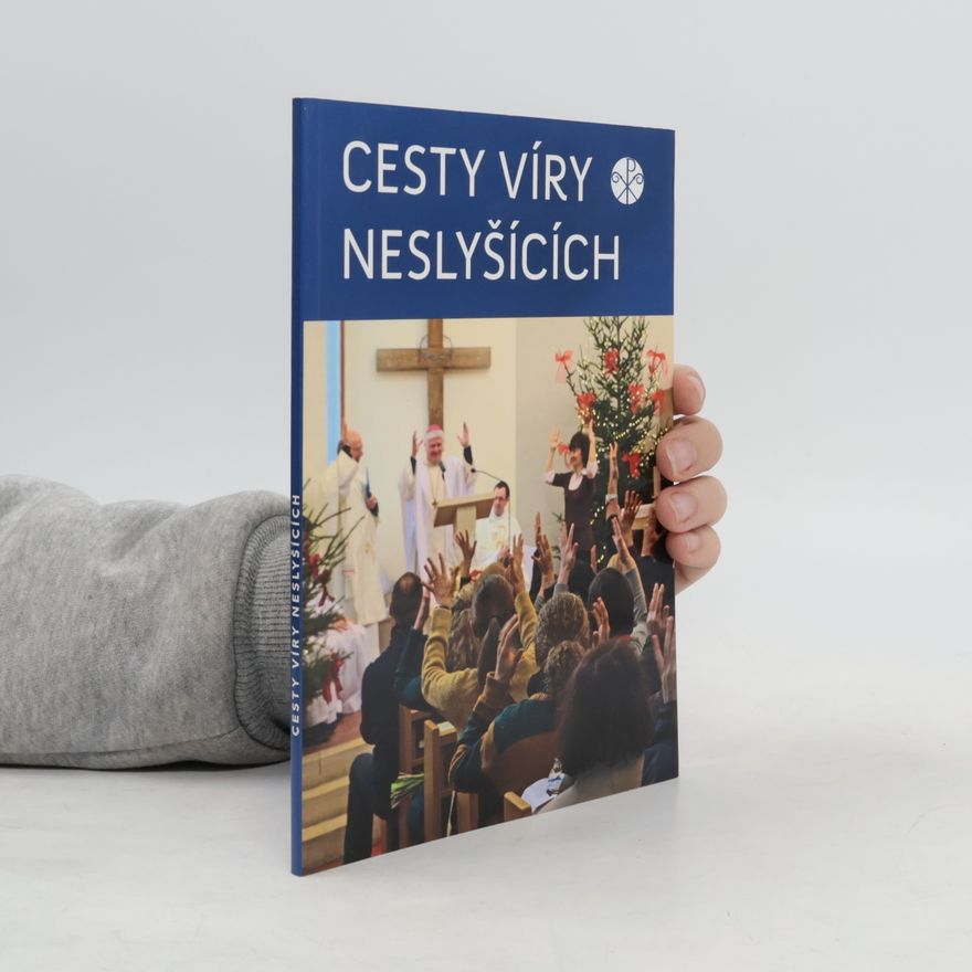 Romana Petráňová Cesty víry neslyšících