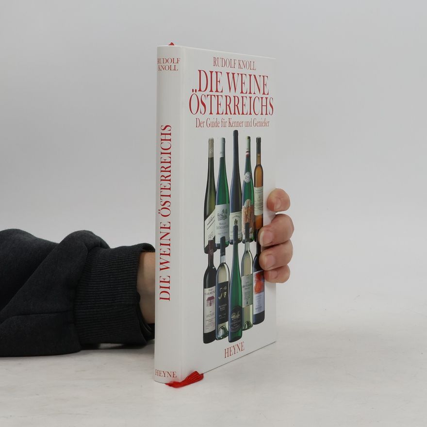 Rudolf Knoll Die Weine Österreichs