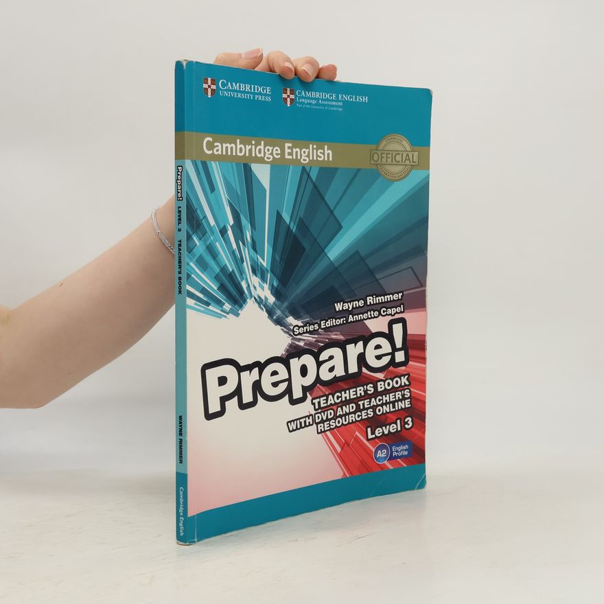 Wayne Rimmer Cambridge English Prepare! Level 3 Teacher's Book with DVD and Teacher's Resources Online