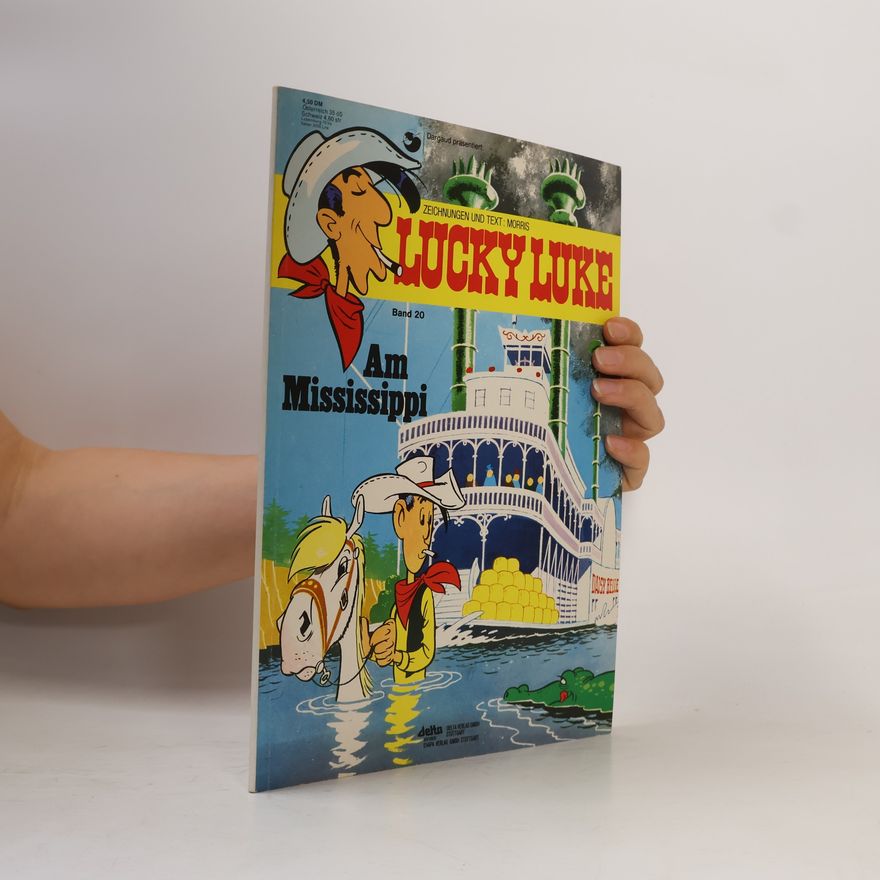 René Goscinny Lucky Luke. Band 20. Am Mississippi