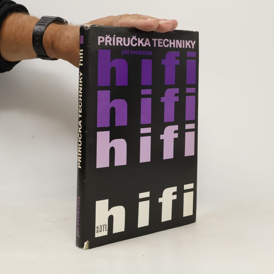 Jiří Svoboda Příručka techniky HiFi