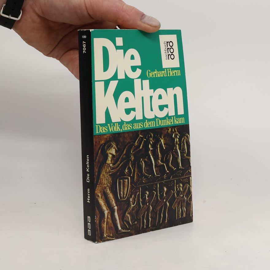 Gerhard Herm Die Kelten