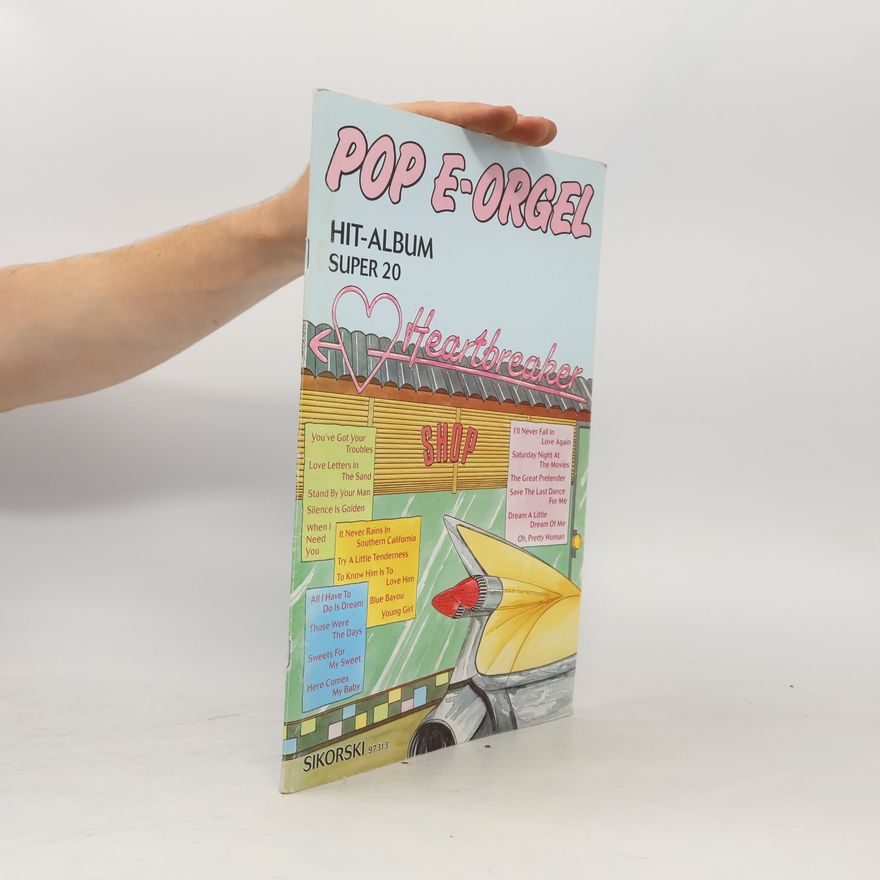 Autorenkollektiv Pop E-Orgel Hit-Album (Heartbreaker)