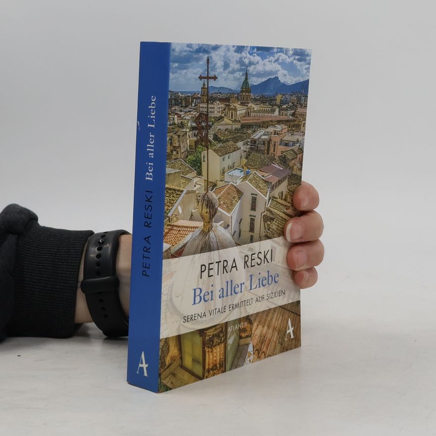 Petra Reski Bei aller Liebe