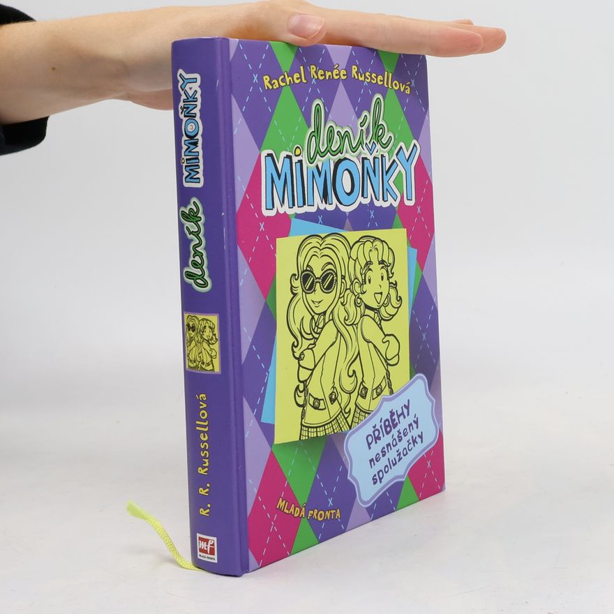 Rachel Renée Russellová Deník mimoňky 11. Příběhy nesnášený spolužačky