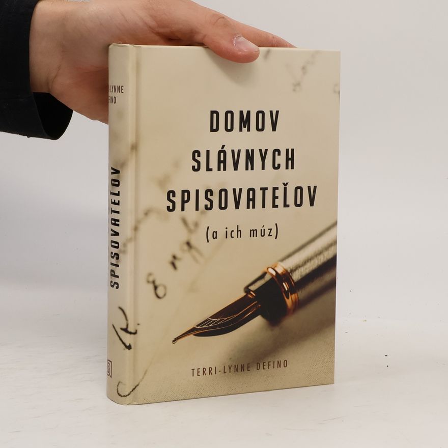 Terri Lynne DeFino Domov slávnych spisovateľov (a ich múz)