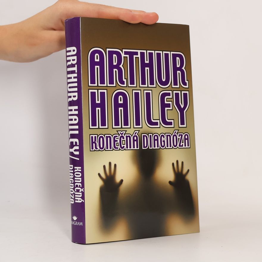 Arthur Hailey Konečná diagnóza