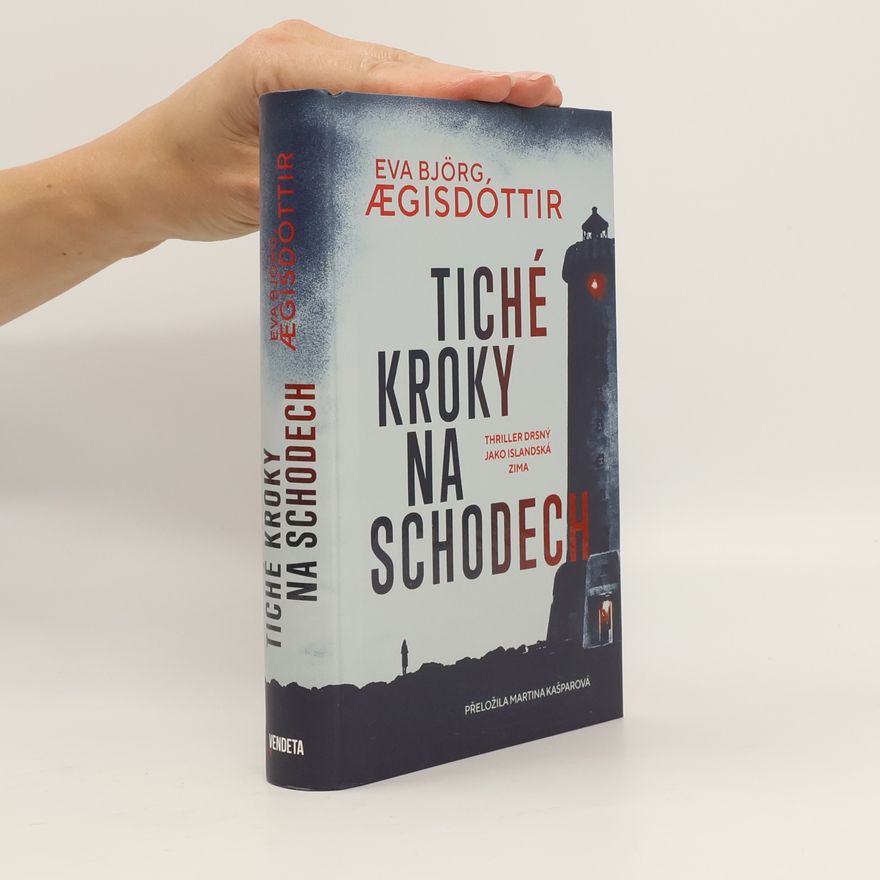 Eva Bjorg Ægisdóttir Tiché kroky na schodech