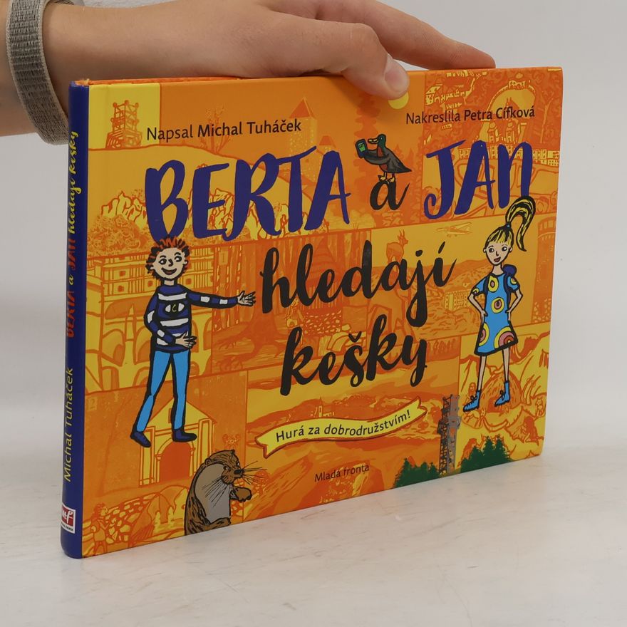 Michal Tuháček Berta a Jan hledají kešky