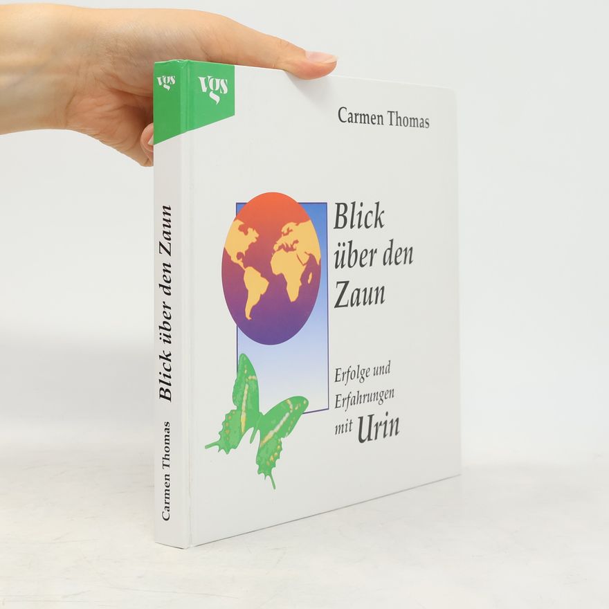 Carmen Thomas Blick über den Zaun