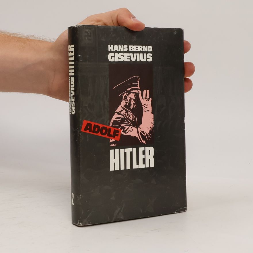 Hans Bernd Gisevius Adolf Hitler 2