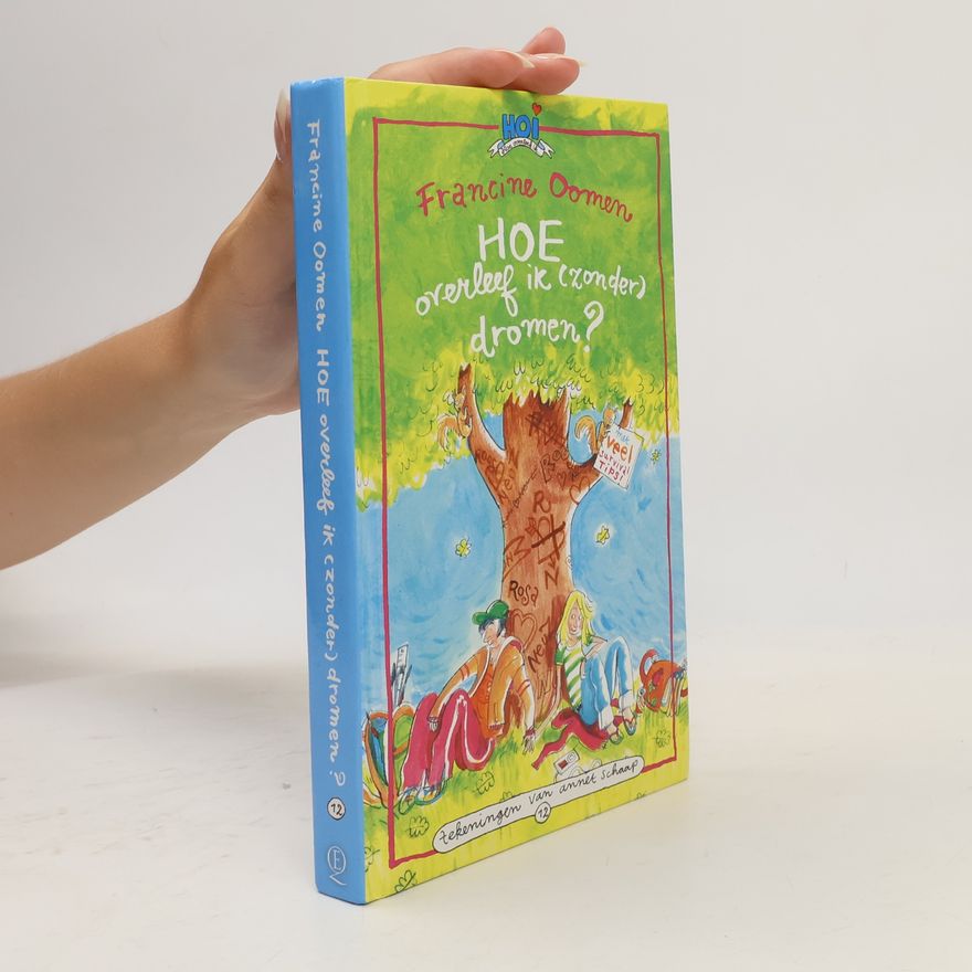 Francine Oomen Hoe overleef ik (zonder) dromen?