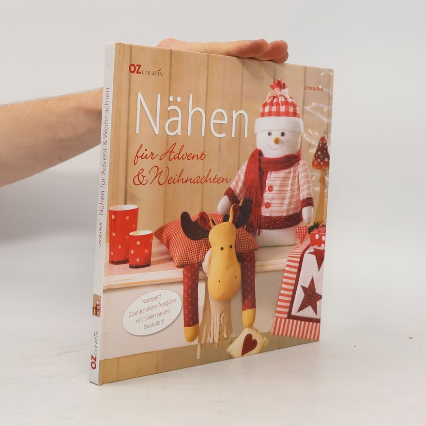 Christa Rolf Nähen für Advent & Weihnachten