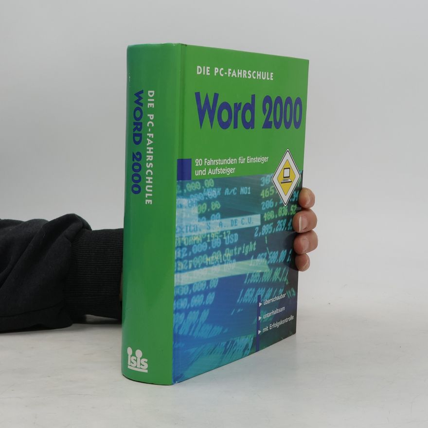 Kolektív autorov Die PC-Fahrschule Word 2000