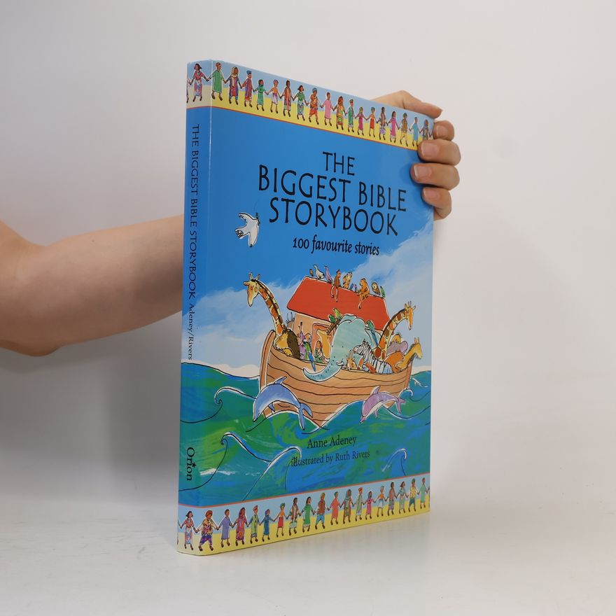 Anne Adeney The Biggest Bible Storybook