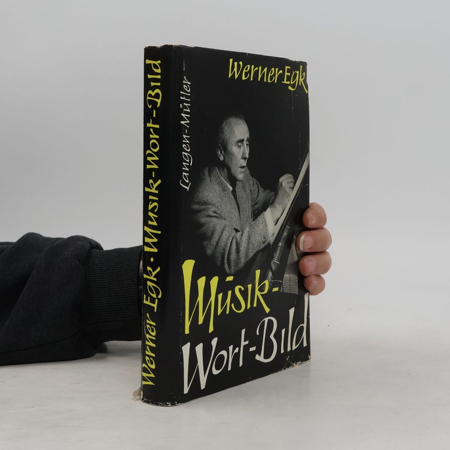 Werner Egk Musik-Wort-Bild