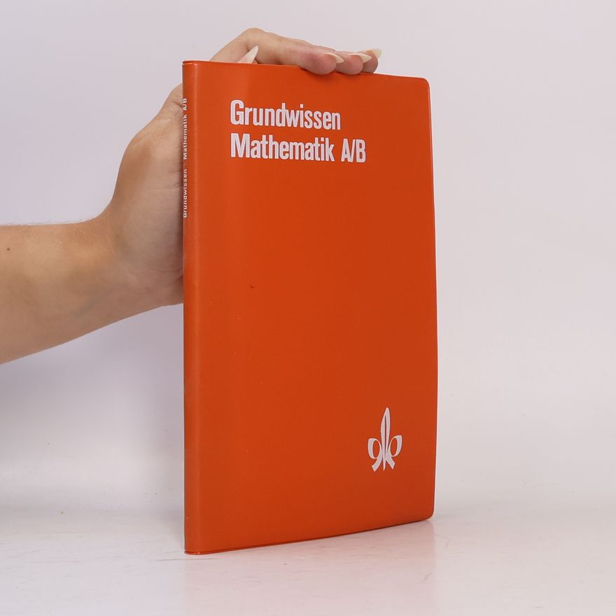 Joachim Grunert Grundwissen Mathematik A, B
