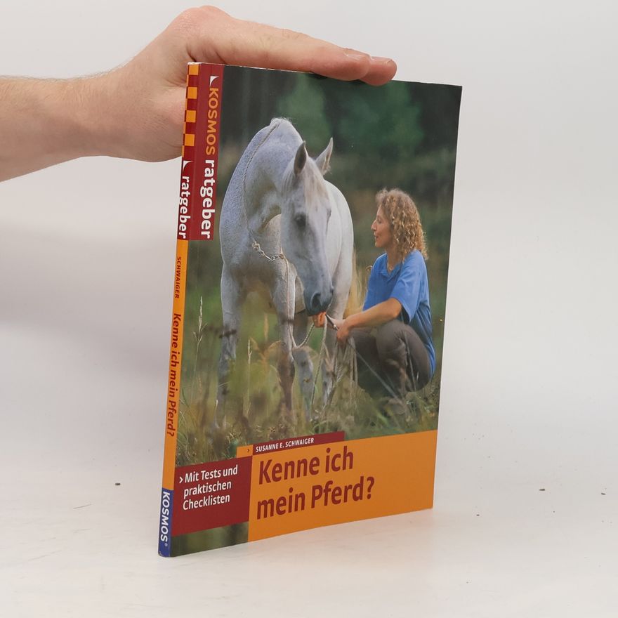 Susanne E. Schwaiger Kenne ich mein Pferd?