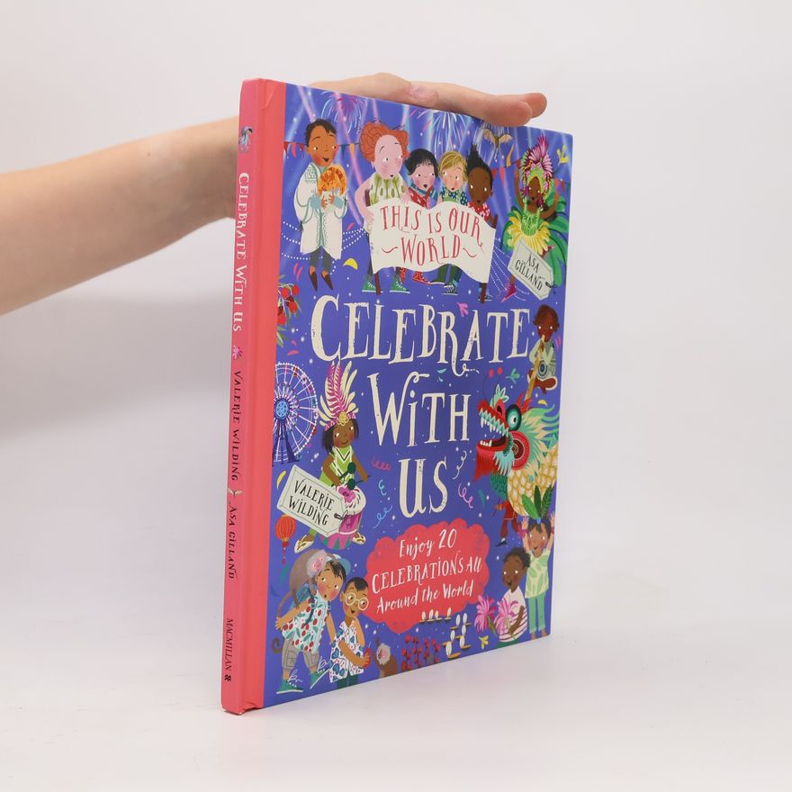 Valerie Wilding This Is Our World: Celebrate With Us!