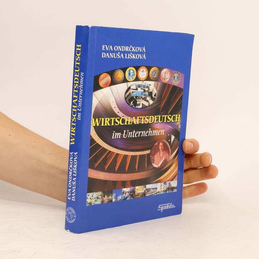 Danuša Lišková Wirtschaftsdeutsch im Unternehmen