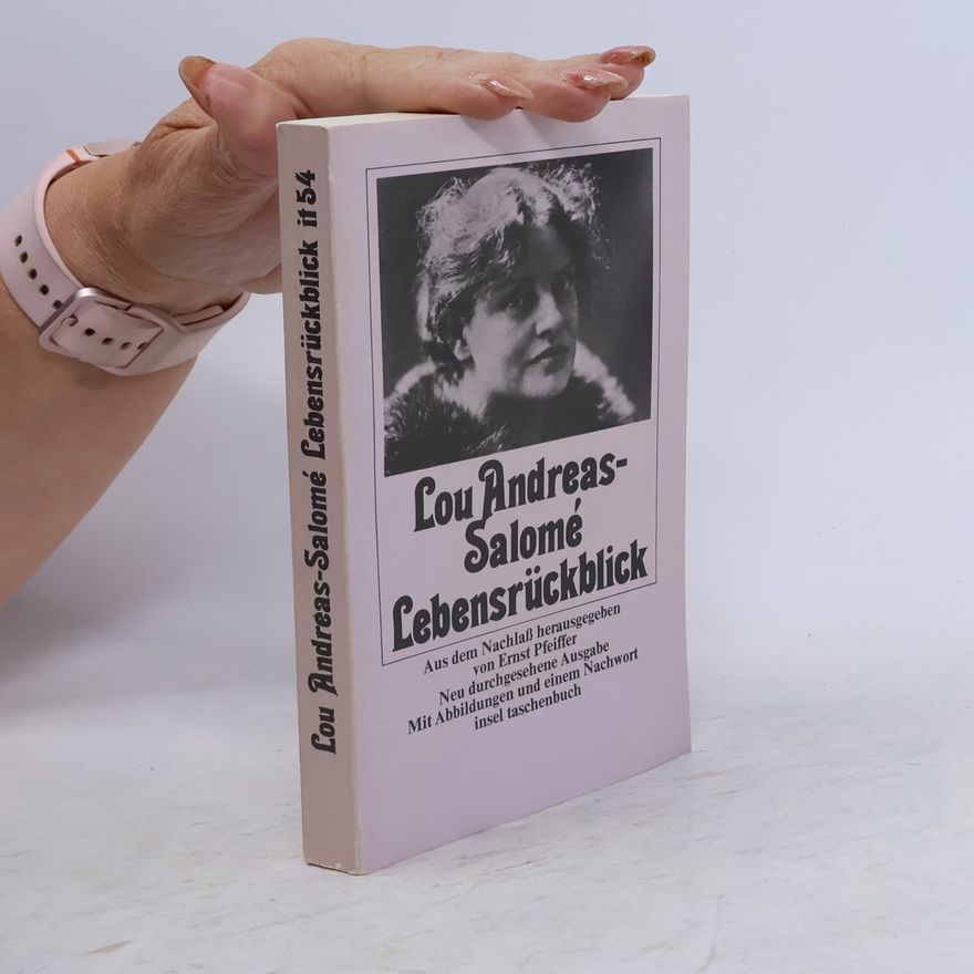 Lou Andreas-Salomé Lebensrückblick